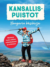 Lataa kuva Galleria-katseluun, Kansallispuistot Bongarin käsikirja